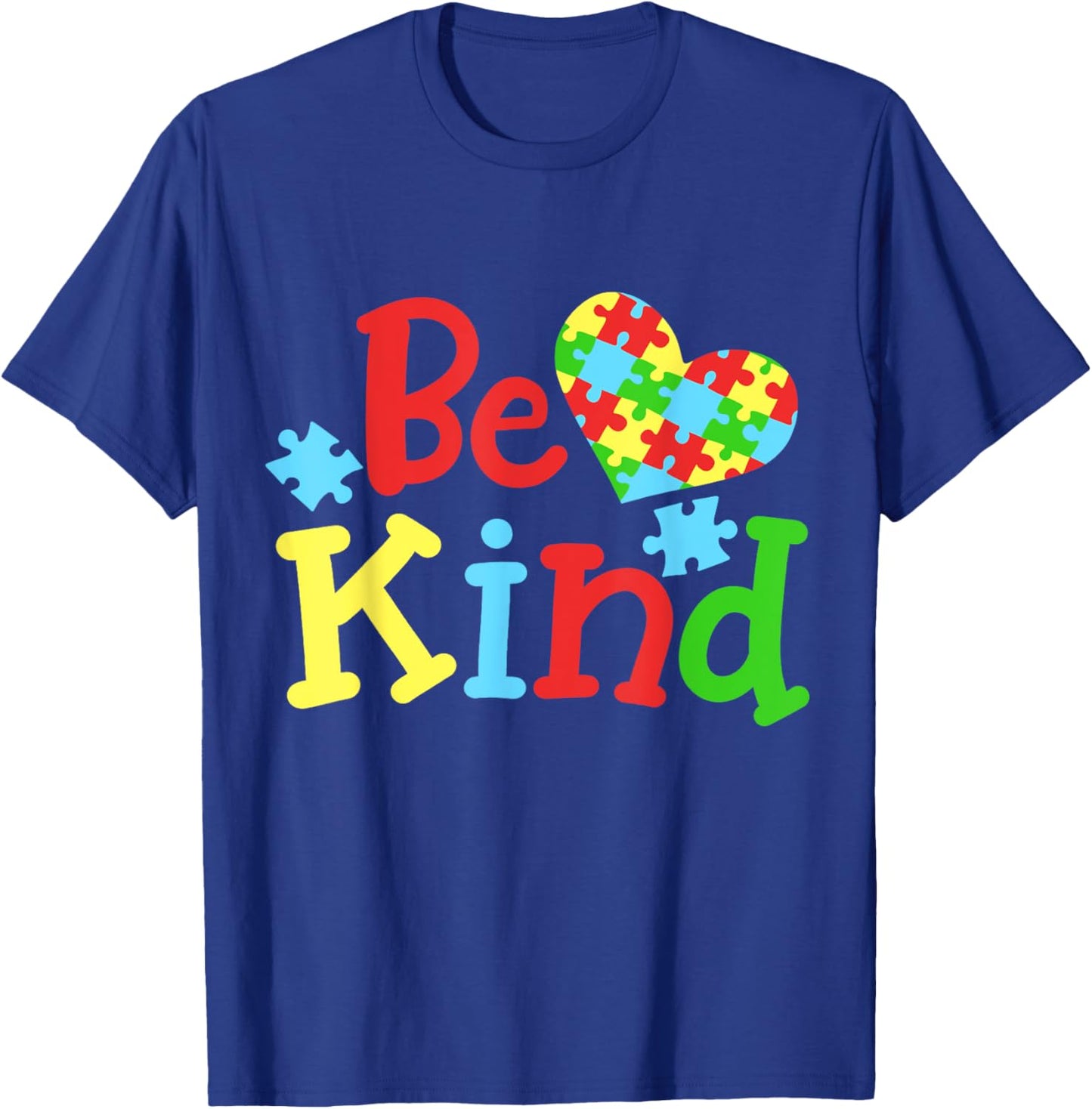 Autism Awareness Be Kind T-Shirt - T-Shirt | Royal