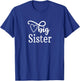 Cute Big Sister T-Shirt - T-Shirt | Royal