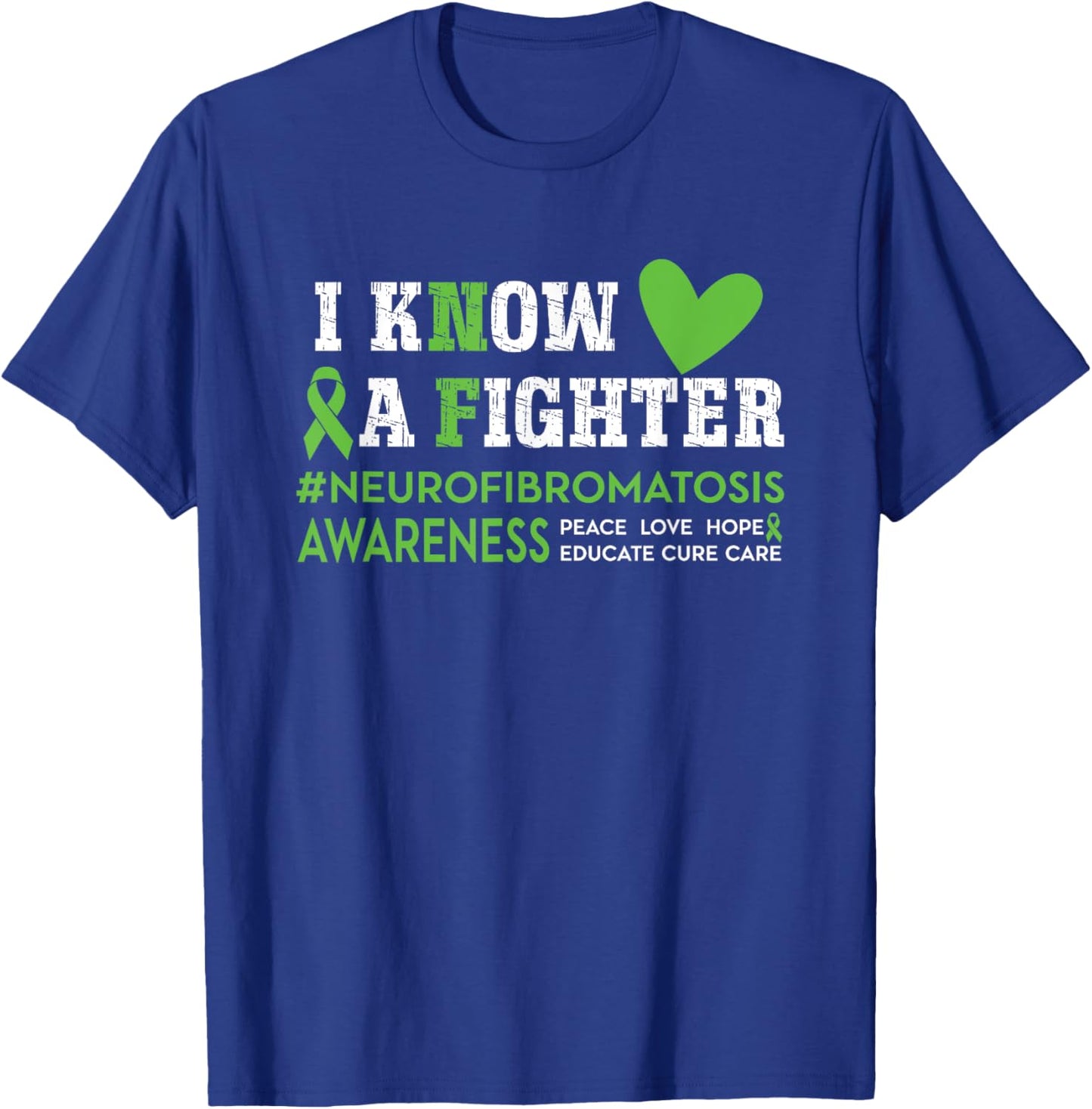 NF Neurofibromatosis Awareness I Know a Fighter Green Ribbon T-Shirt - T-Shirt | Royal