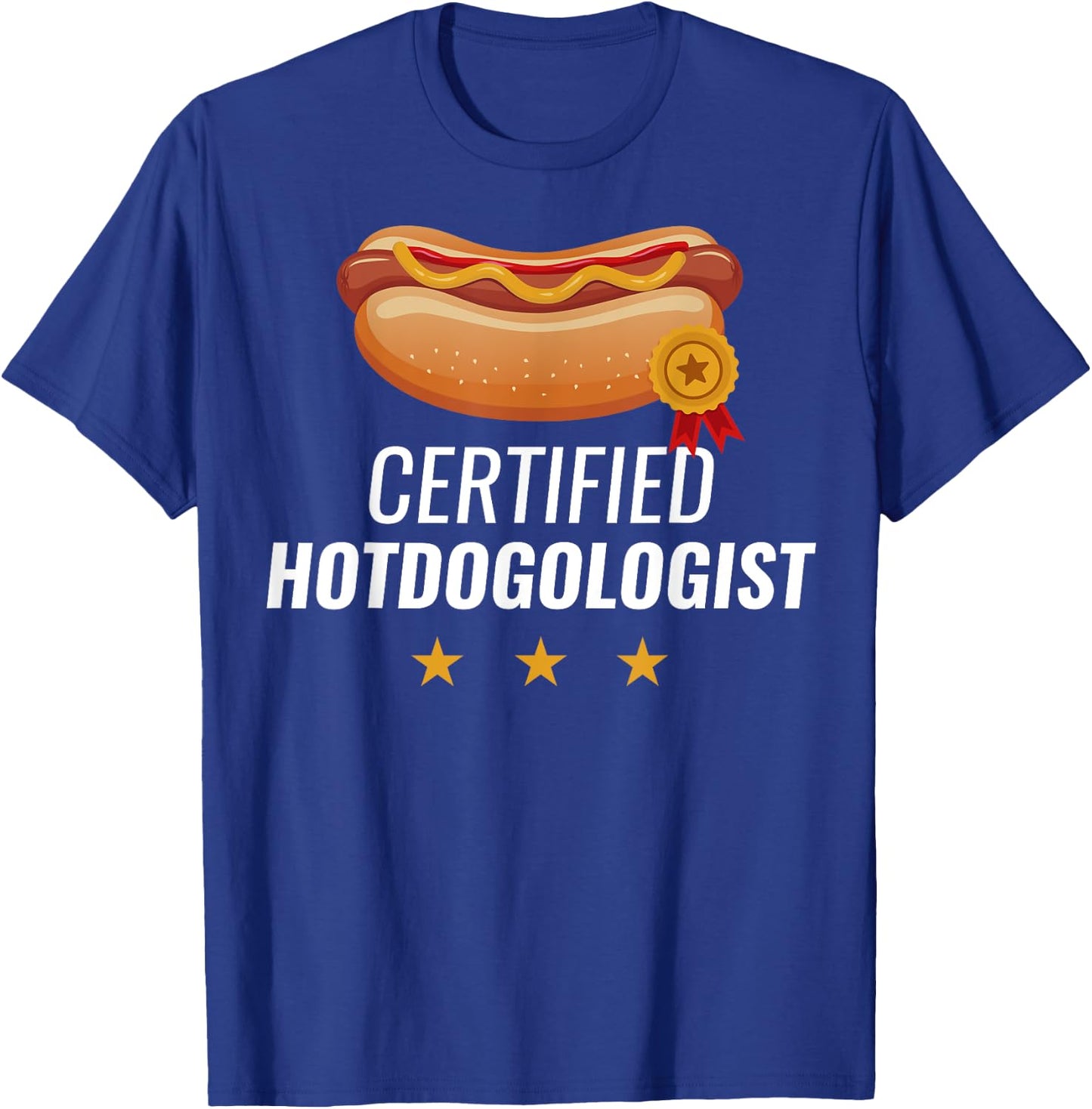 Certified Hotdogologist Funny HOT DOG Gift Hotdog Women Girls Kids T-Shirt - T-Shirt | Royal