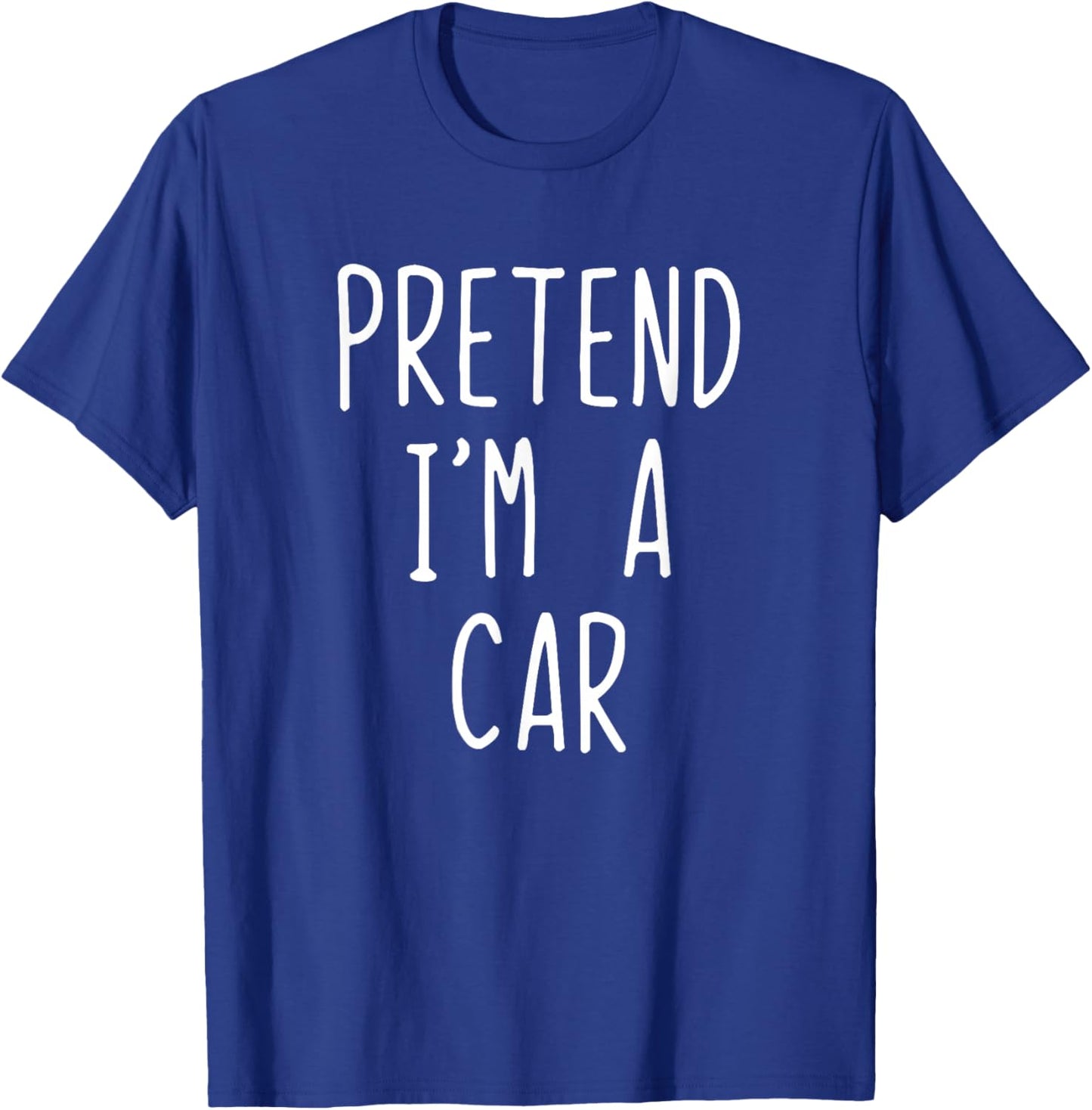 Pretend I'm A Car Costume Halloween Funny Lazy Adult Kids T-Shirt - T-Shirt | Royal