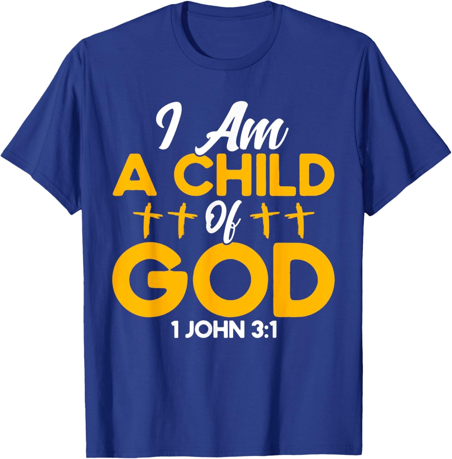 Christian Bible Verse John 3:1 Child Of God Cross T-Shirt - T-Shirt | Royal