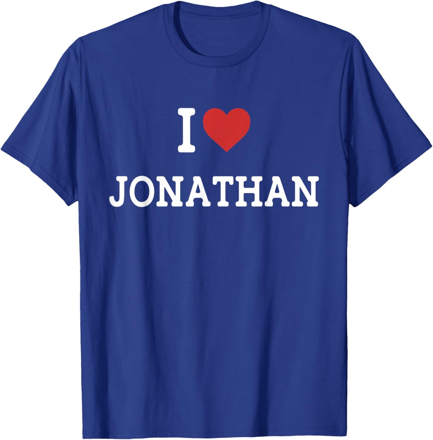 Funny Gift Jonathan Name - I Love Jonathan - I Heart Jonathan - Men's -Adults & Kids Black Cotton 65% Polyester 35% Casual Halloween Thanksgiving Birthday T-Shirt - T-Shirt | Royal