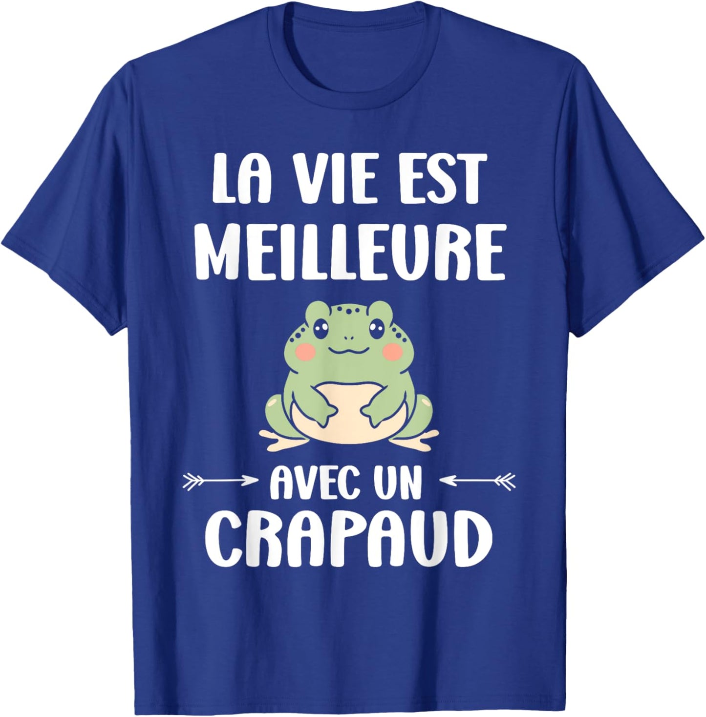 Humor Toads Animals Life Is Better With A Toad , Black, S T-Shirt - T-Shirt | Royal
