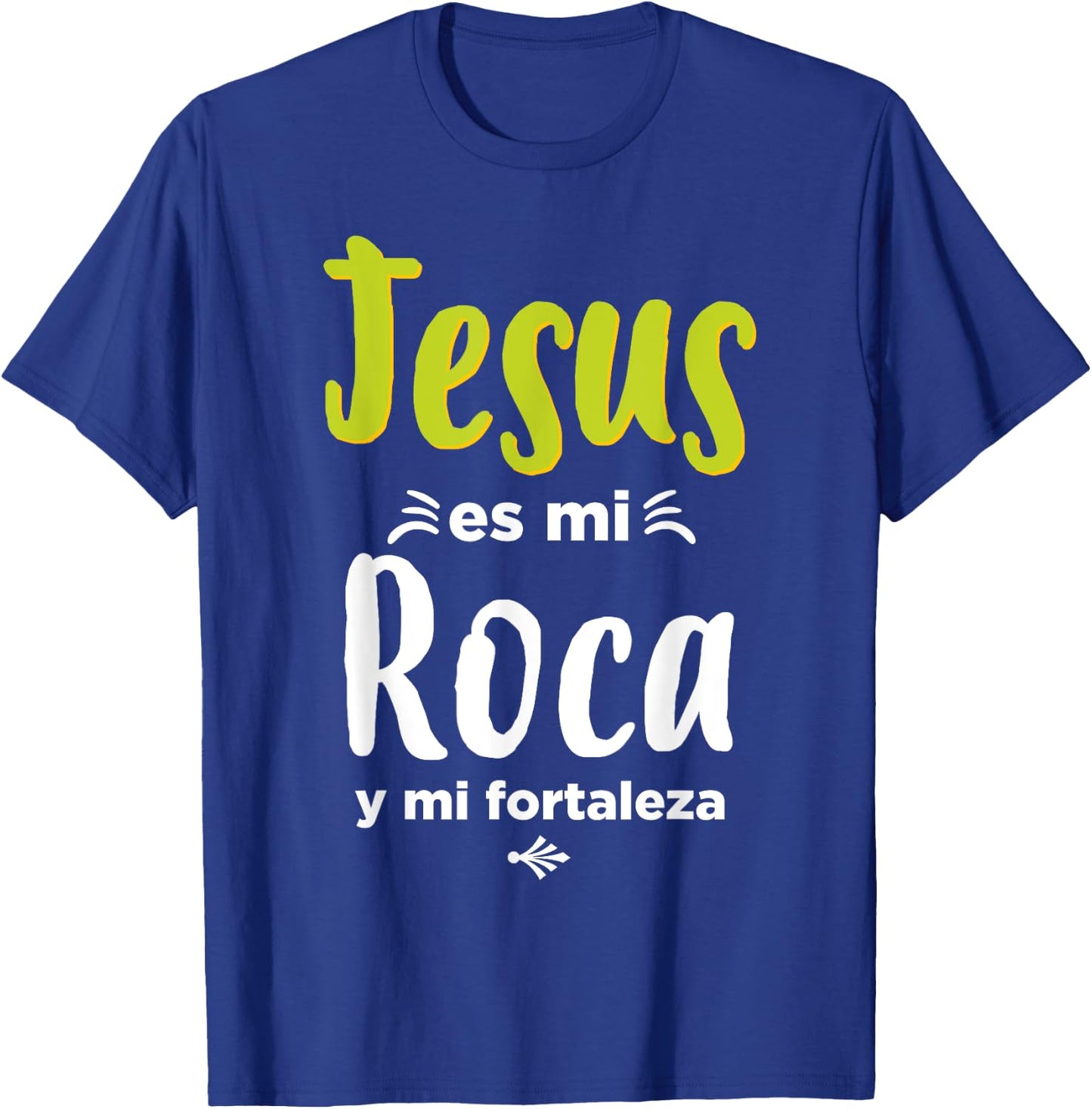 Jesus es mi roca Spanish Christian T-Shirt - T-Shirt | Royal