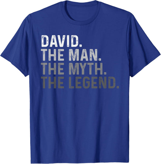 David The Man The Myth The Legend Funny Name David T-Shirt - T-Shirt | Royal