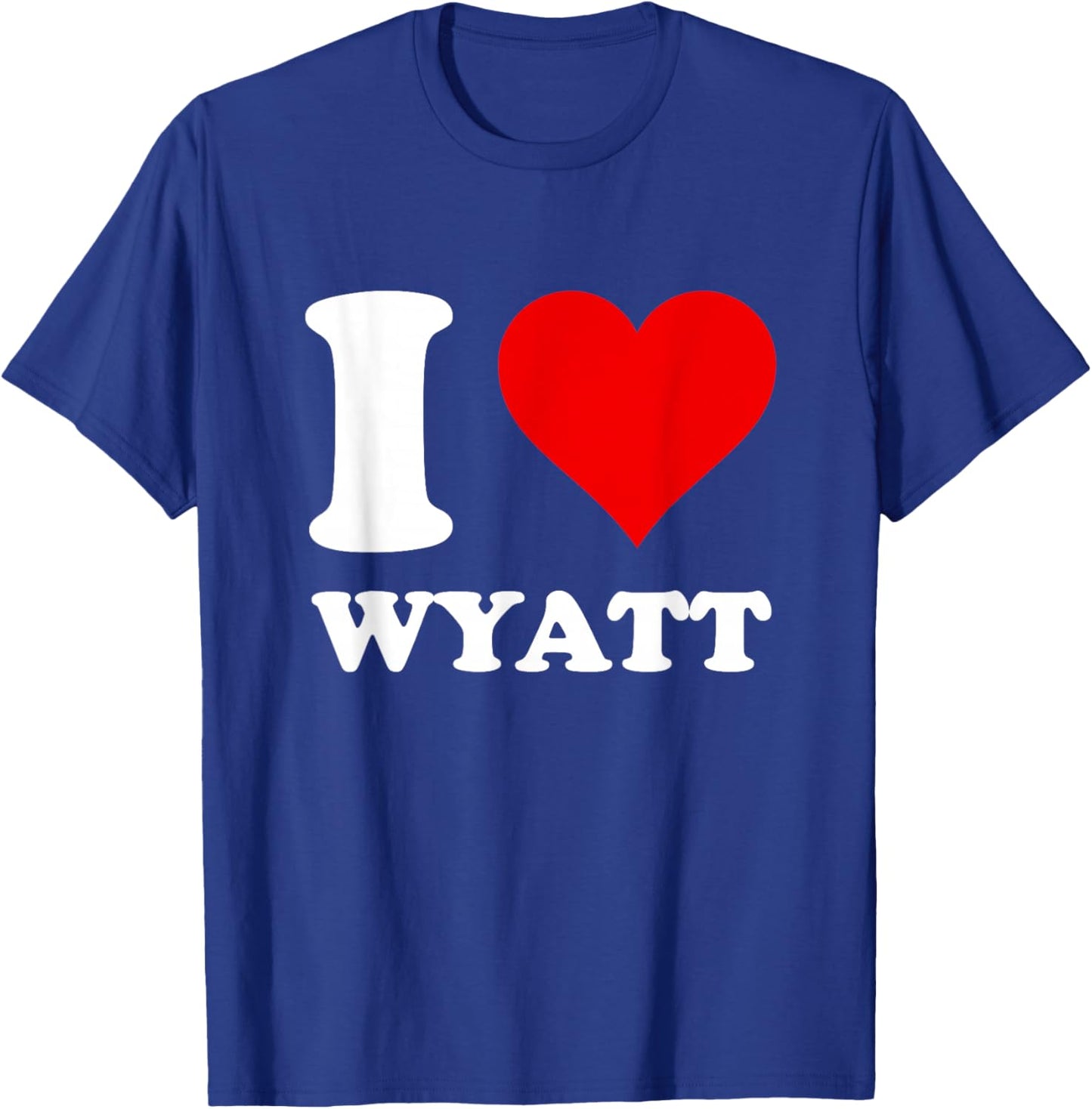 I Love Wyatt T-Shirt - T-Shirt | Royal