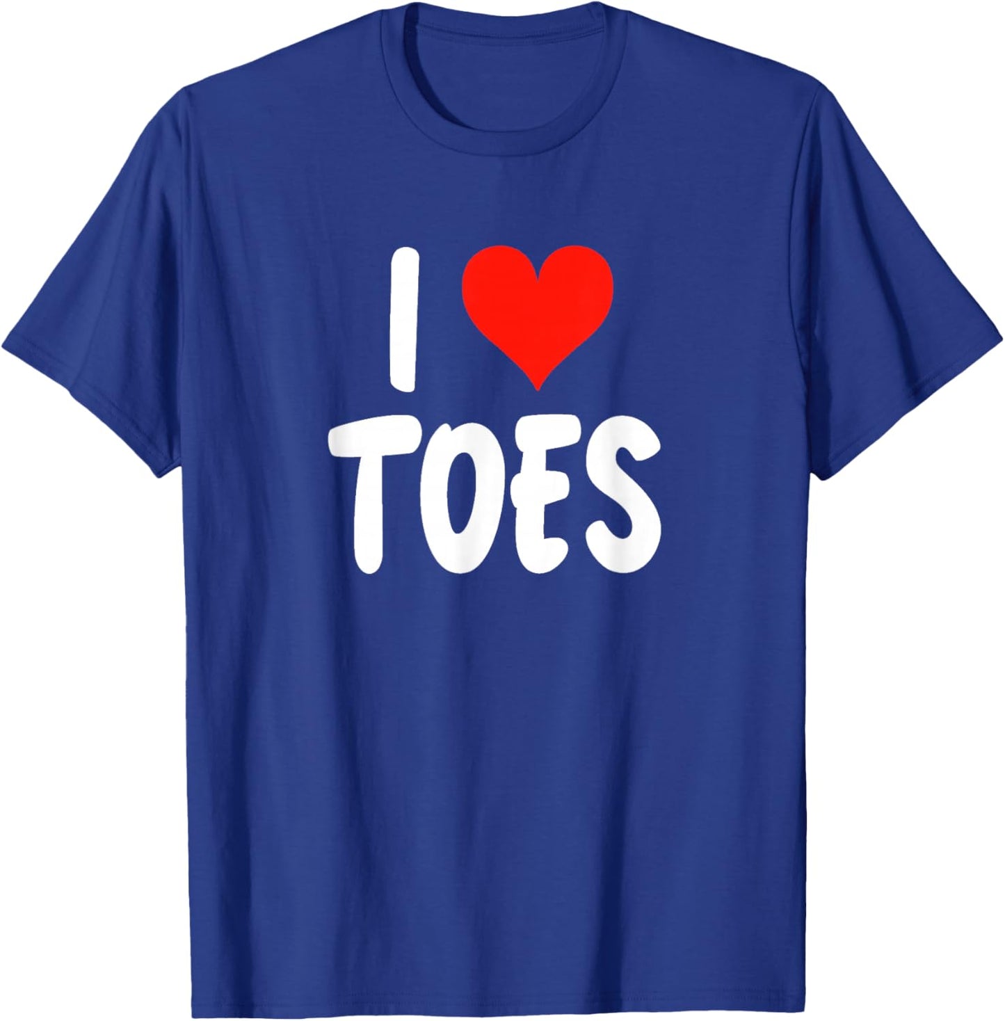 I Love Toes Heart Funny Cute Sarcastic Podiatrist Podiatry T-Shirt - T-Shirt | Royal