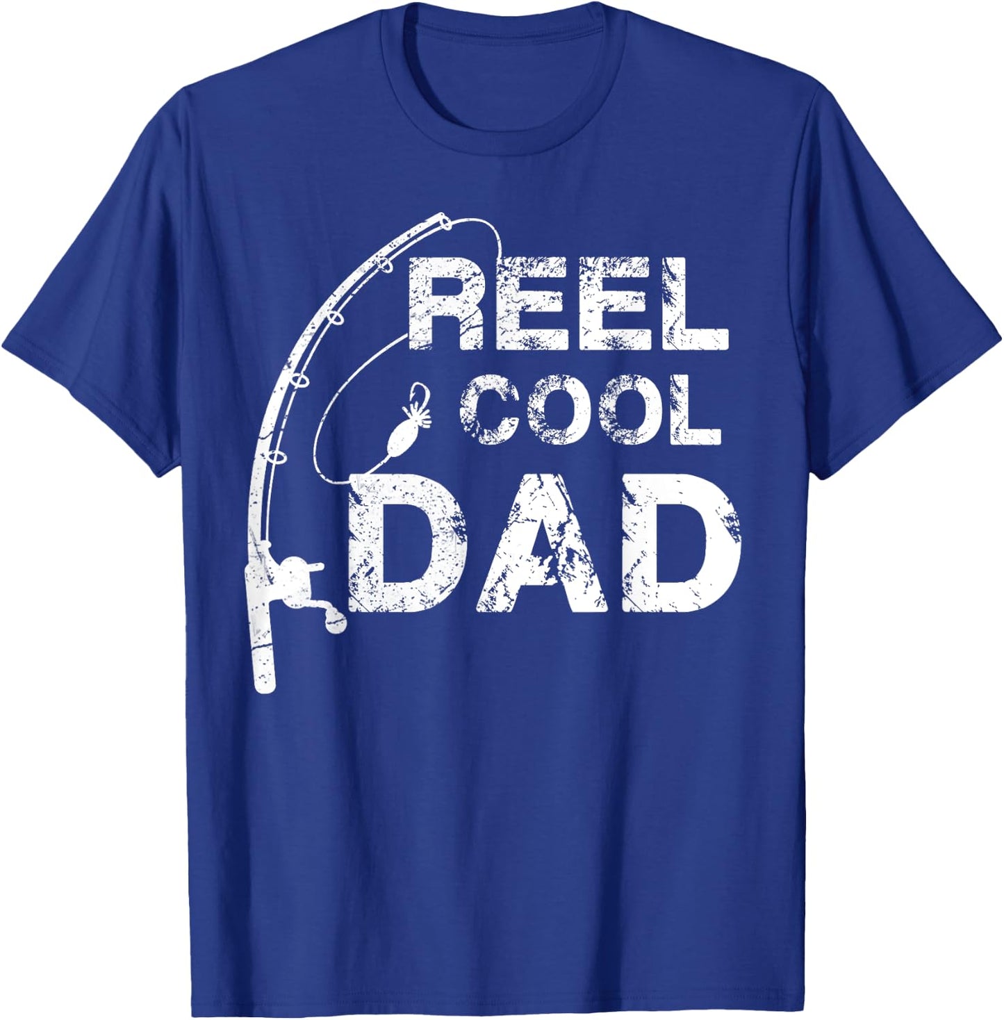 Reel Cool Dad Fishing Daddy Father's Day Gift Shirt T-Shirt - T-Shirt | Royal