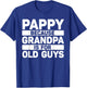 Pappy Design For Grandpa From Grandkids Father's Day Pappy T-Shirt - T-Shirt | Royal