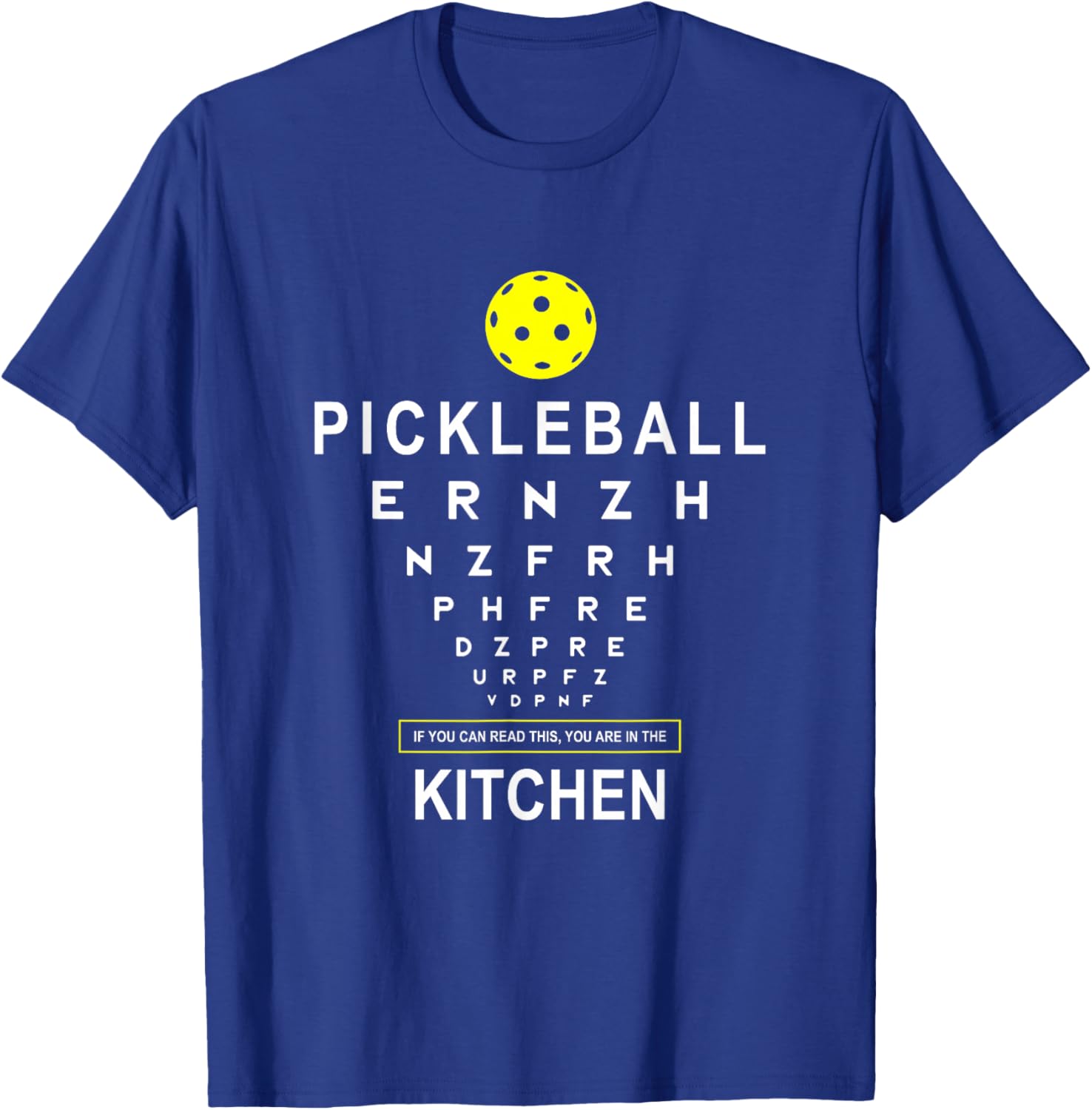 Funny Pickleball Shirt If You Can Read This Kitchen Joke T-Shirt - T-Shirt | Royal