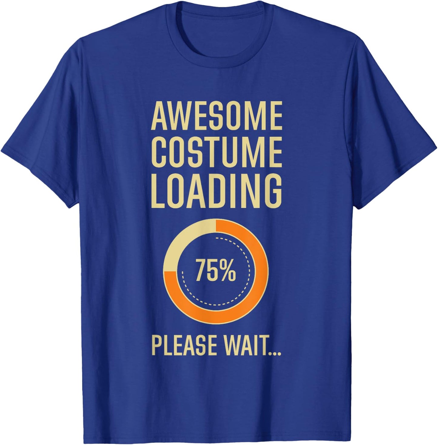 Costume Loading Programmer Gamer Nerd Geek Techie Halloween T-Shirt - T-Shirt | Royal