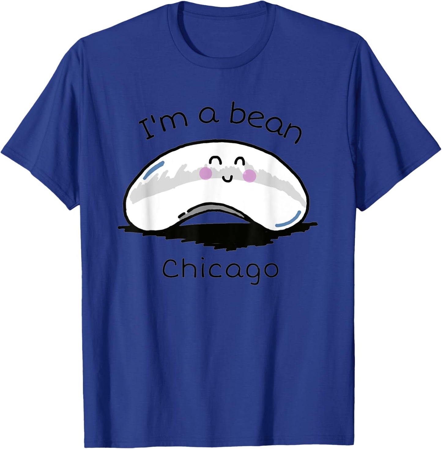 I'm A Bean Chicago T-Shirt - T-Shirt | Royal