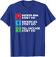 Broken Arm Leg Story Stunt Double Performer Funny Stuntman T-Shirt - T-Shirt | Royal