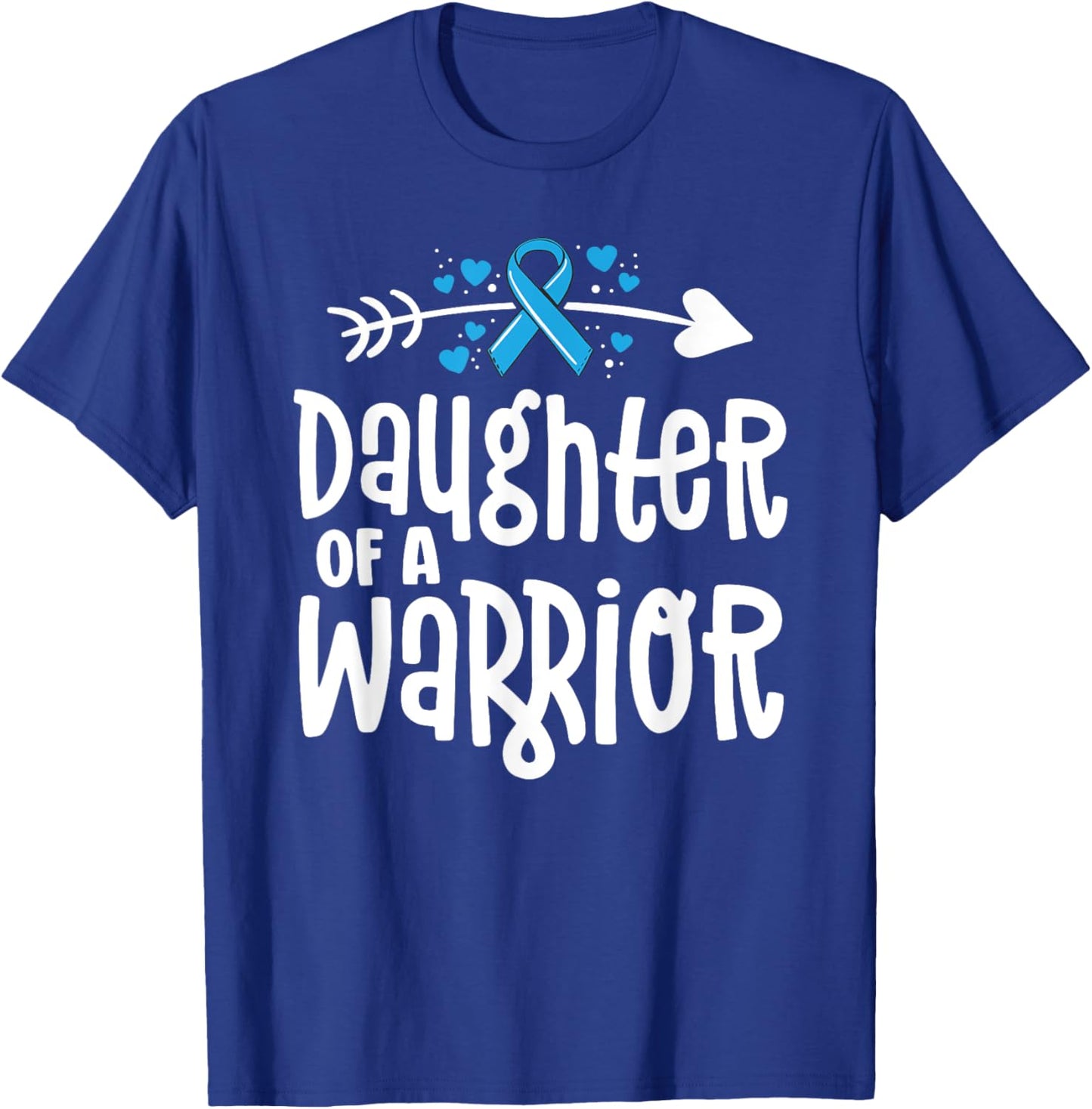 Daughter Of A Warrior Prostate Cancer Blue Ribbon Awareness T-Shirt - T-Shirt | Royal