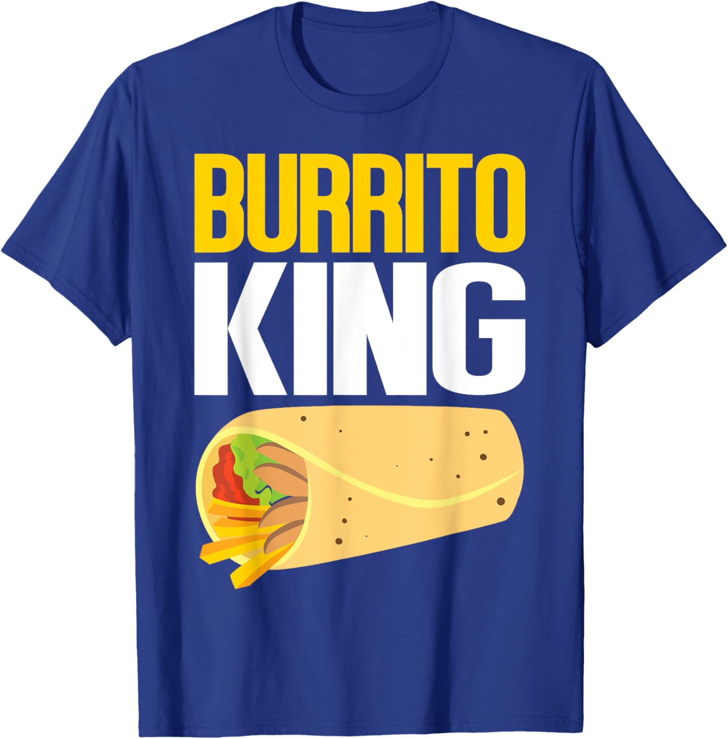 Burrito King Burrito T-Shirt - T-Shirt | Royal