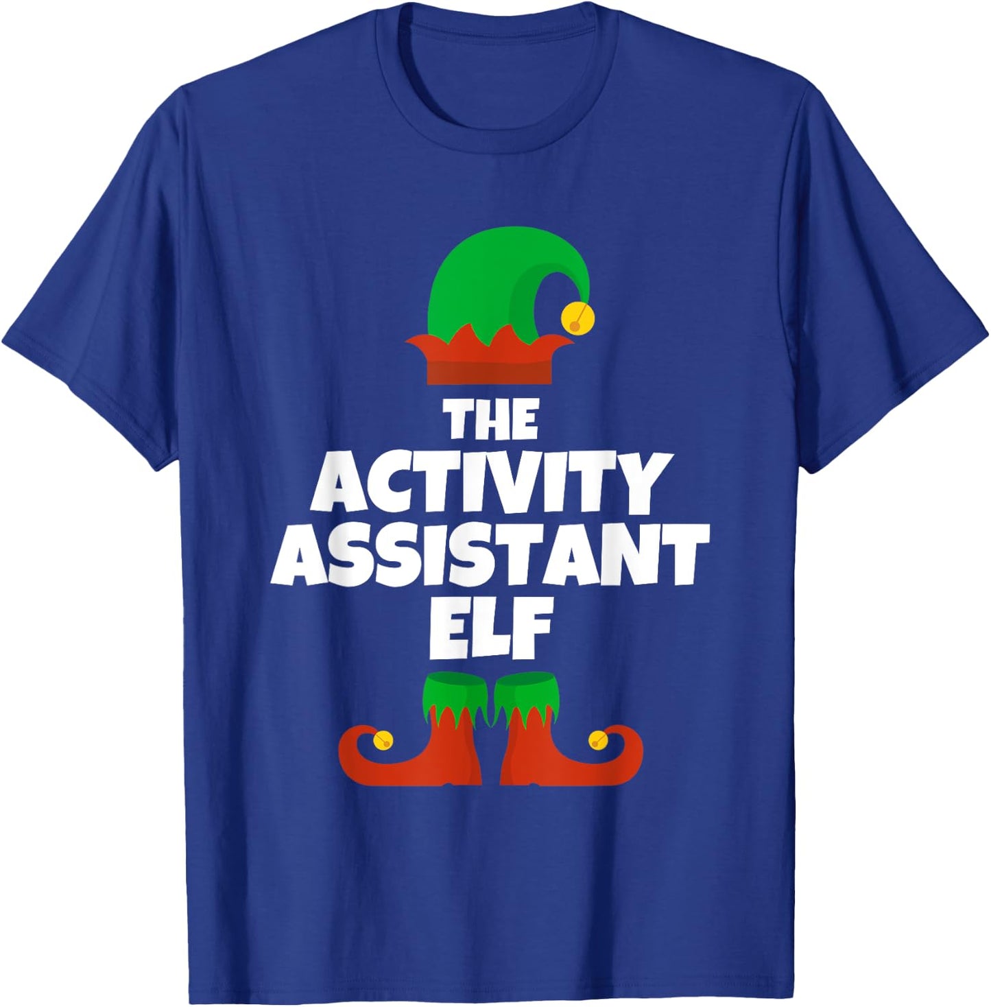 I'm The Activity Assistant Elf Family Pajama Christmas Funny T-Shirt - T-Shirt | Royal