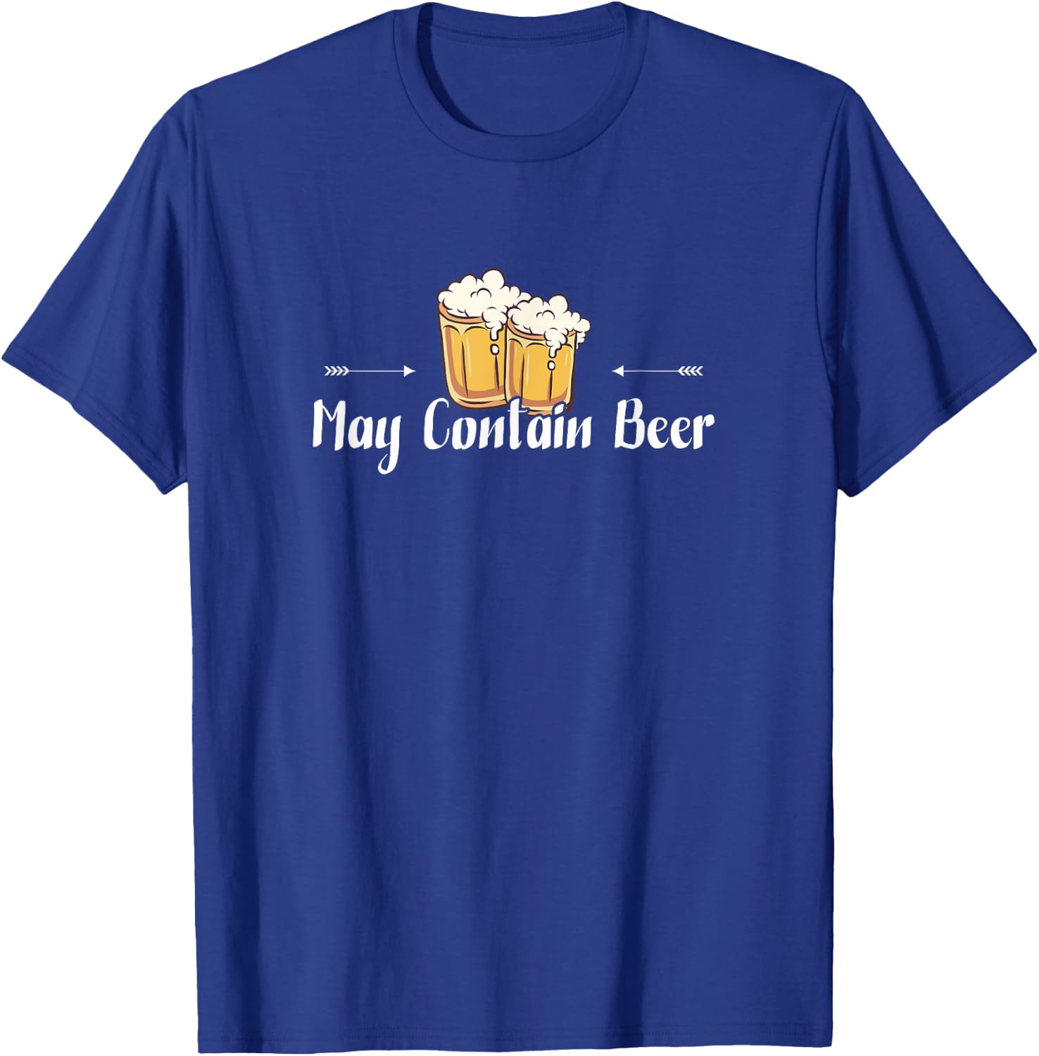 May Contain Beer - Cute Alcohol Lover Beer Drinking Gift T-Shirt - T-Shirt | Royal