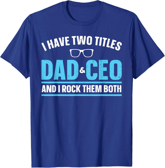 CEO Art For Dad Men Father Business Owner Entrepreneur CEO T-Shirt - T-Shirt | Royal