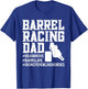 Barrel Racing Dad Horse Barrel Racer T-Shirt - T-Shirt | Royal