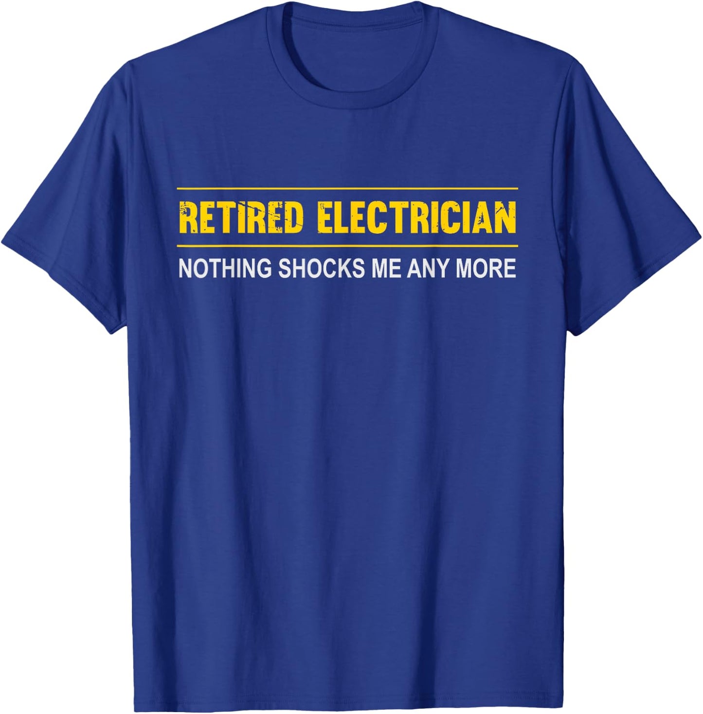 Electrician Retirement Gift - Funny Retired Electrician T-Shirt - T-Shirt | Royal