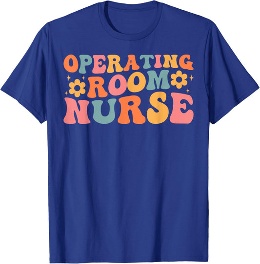 Operating Room Nurse Nursing OR Registered RN Nurses T-Shirt - T-Shirt | Royal
