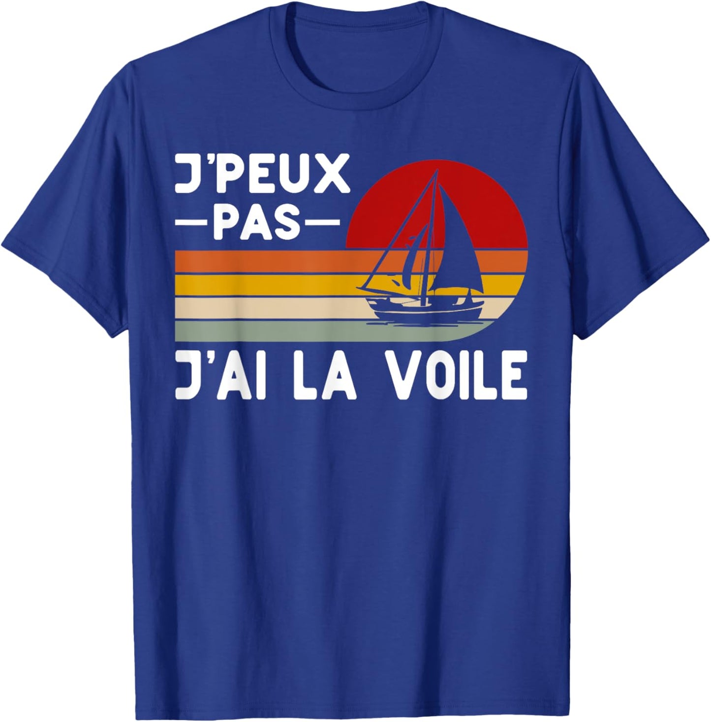 Je Peux Pas J'ai Voile Humour Marine Instructor Navigation , Black, S T-Shirt - T-Shirt | Royal