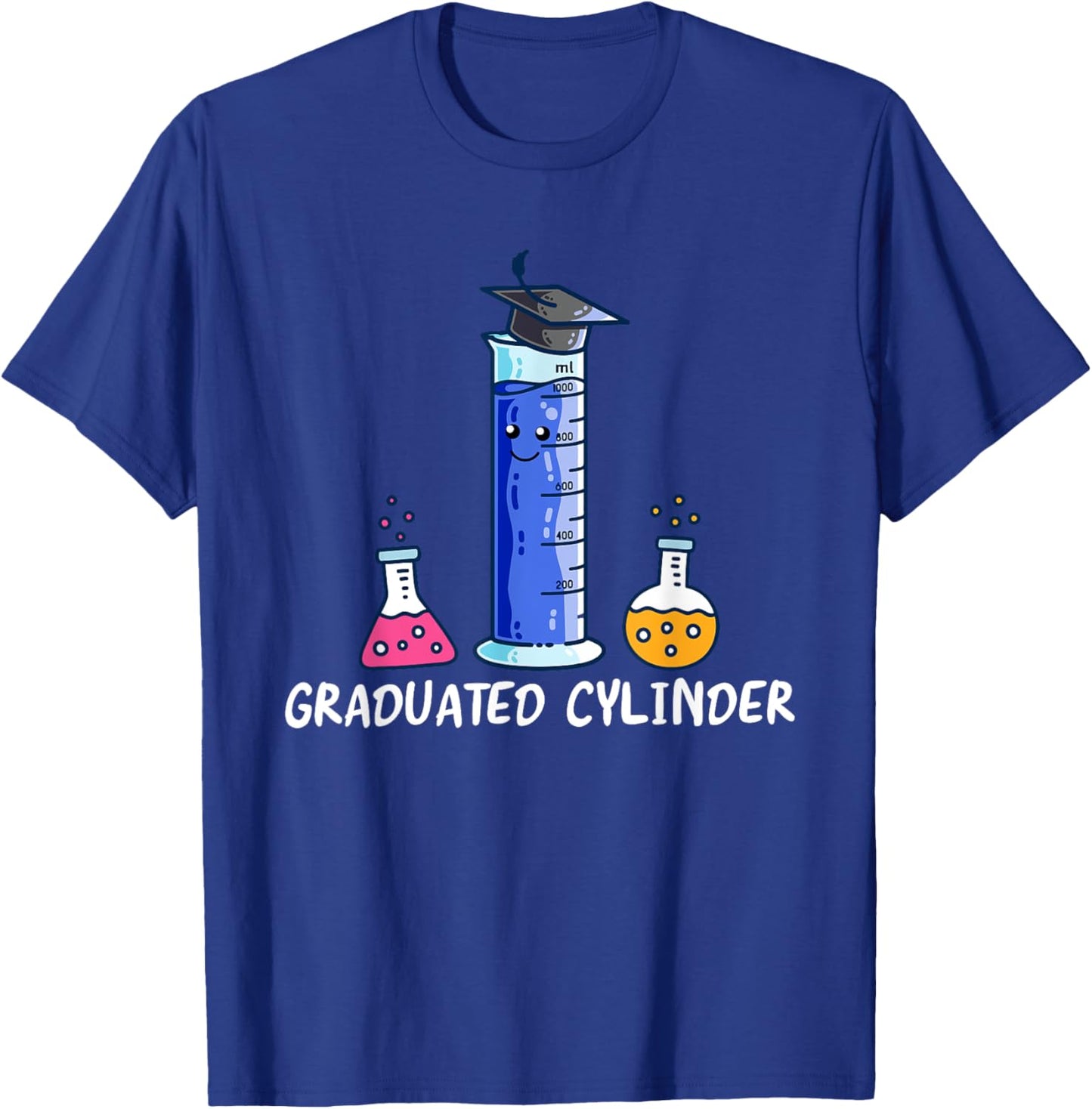 Graduated Cylinder Biology Graduation Biologist Grad T-Shirt - T-Shirt | Royal