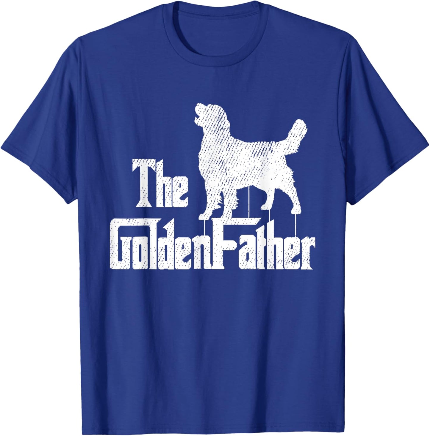 Golden Retriever Dog Fathers Day Funny Doggie Puppy Daddy T-Shirt - T-Shirt | Royal
