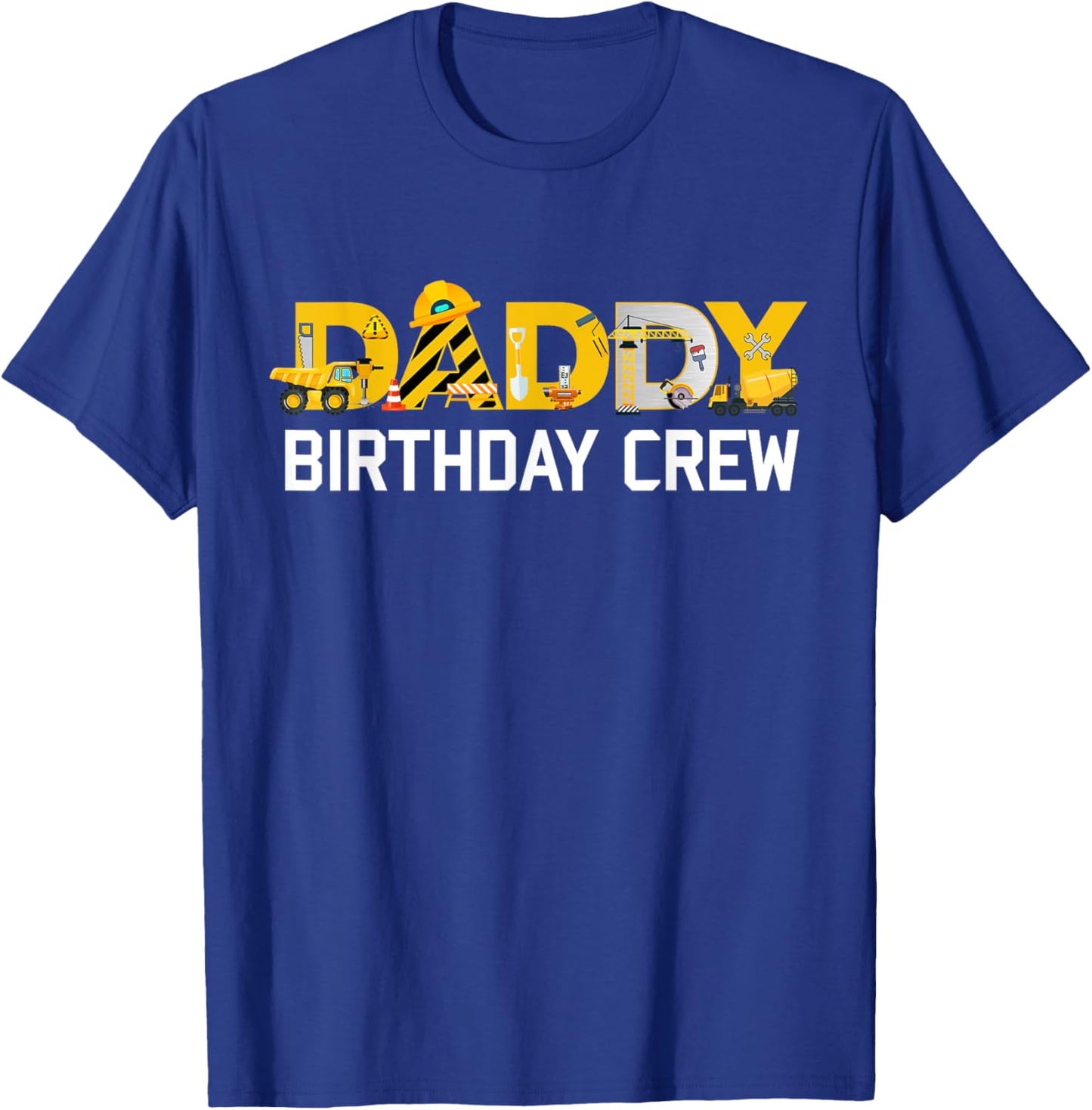Daddy Birthday Crew Boy Kids Construction Matching Family T-Shirt - T-Shirt | Royal