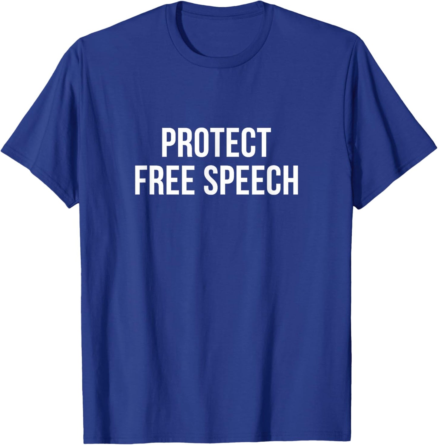 Protect Free Speech T-Shirt - T-Shirt | Royal
