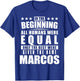 Name Marcos First Name Gifts - Funny Personalized Gift T-Shirt - T-Shirt | Royal
