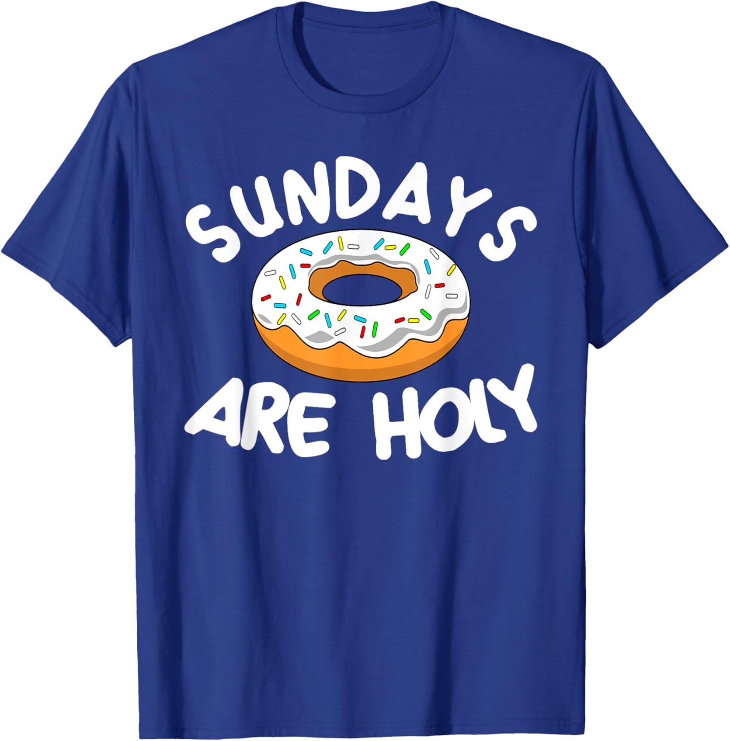 Sunday Are Holy Donut Lover Christian MM T-Shirt - T-Shirt | Royal