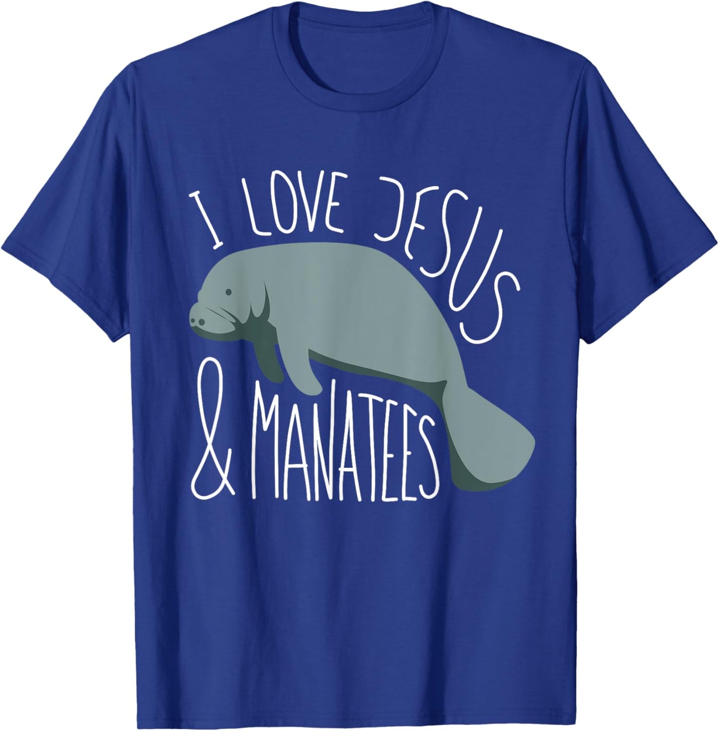 Manatee Lover I Jesus & Manatees I Sea Cow T-Shirt - T-Shirt | Royal