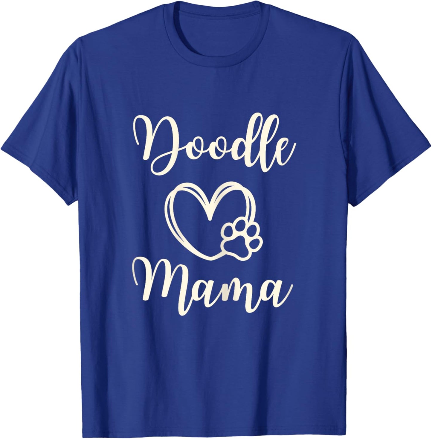Doodle Mom Gift Mama Funny Dog Goldendoodle T-Shirt - T-Shirt | Royal