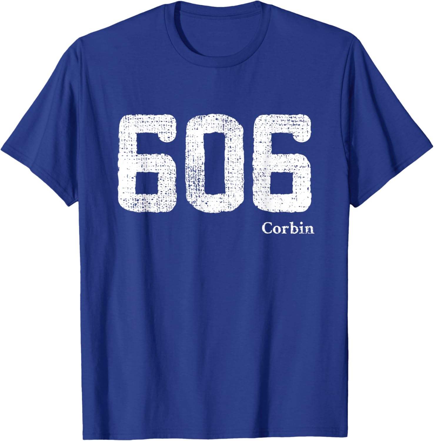 606 Area Code, Distressed, Corbin, Kentucky T-Shirt - T-Shirt | Royal