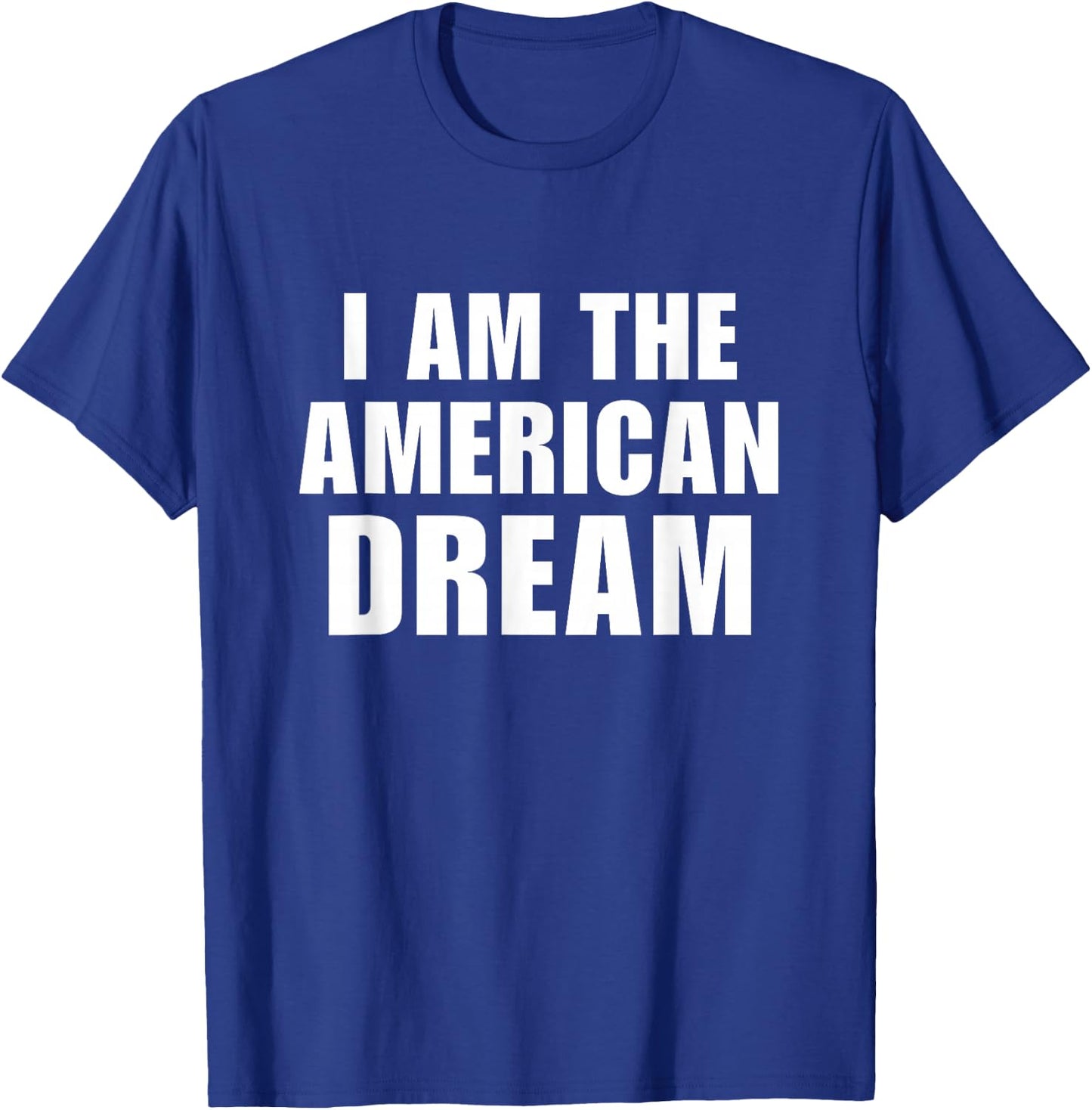 I Am The American Dream Shirt Y2K Aesthetic Retro Vibe 2000s T-Shirt - T-Shirt | Royal
