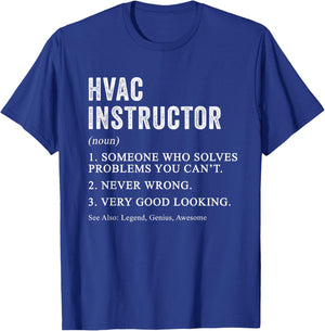 Funny HVAC Instructor Definition HVAC Tech Teacher Humor Men Women T-Shirt - T-Shirt | Royal