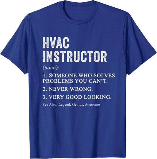 Funny HVAC Instructor Definition HVAC Tech Teacher Humor Men Women T-Shirt - T-Shirt | Royal