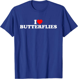 I Love Butterflies T-Shirt - T-Shirt | Royal