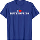 I Love Butterflies T-Shirt - T-Shirt | Royal