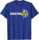 Radiation Therapy For Best Radiation Therapist Black -Adults T-Shirt - T-Shirt | Royal