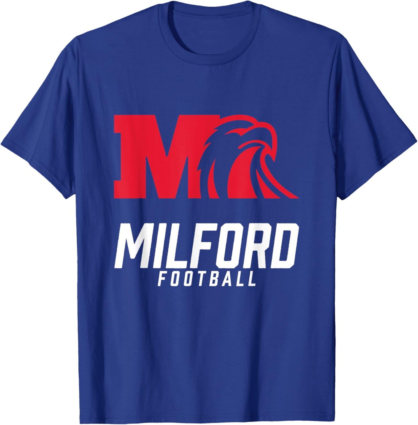 Milford Eagles Logo Football Team HS T-Shirt - T-Shirt | Royal