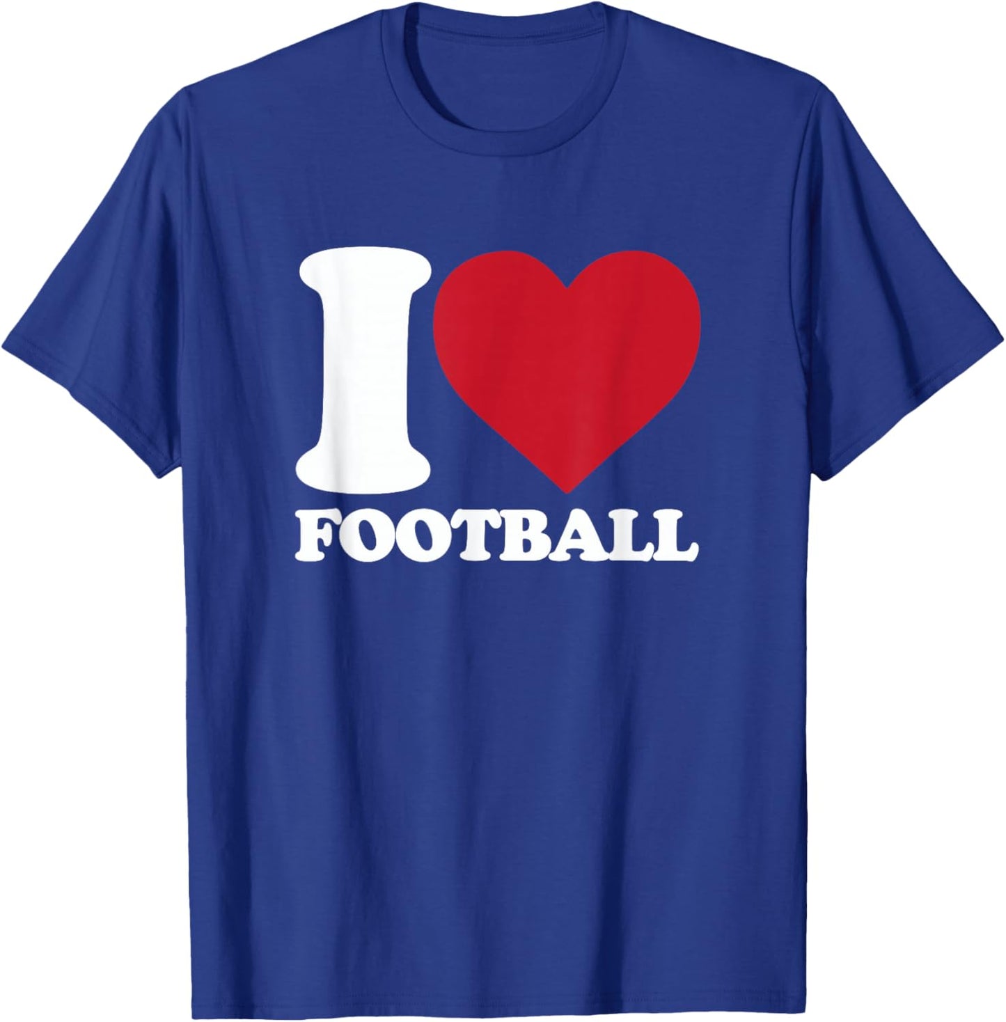 I Love Football - I heart Football T-Shirt - T-Shirt | Royal