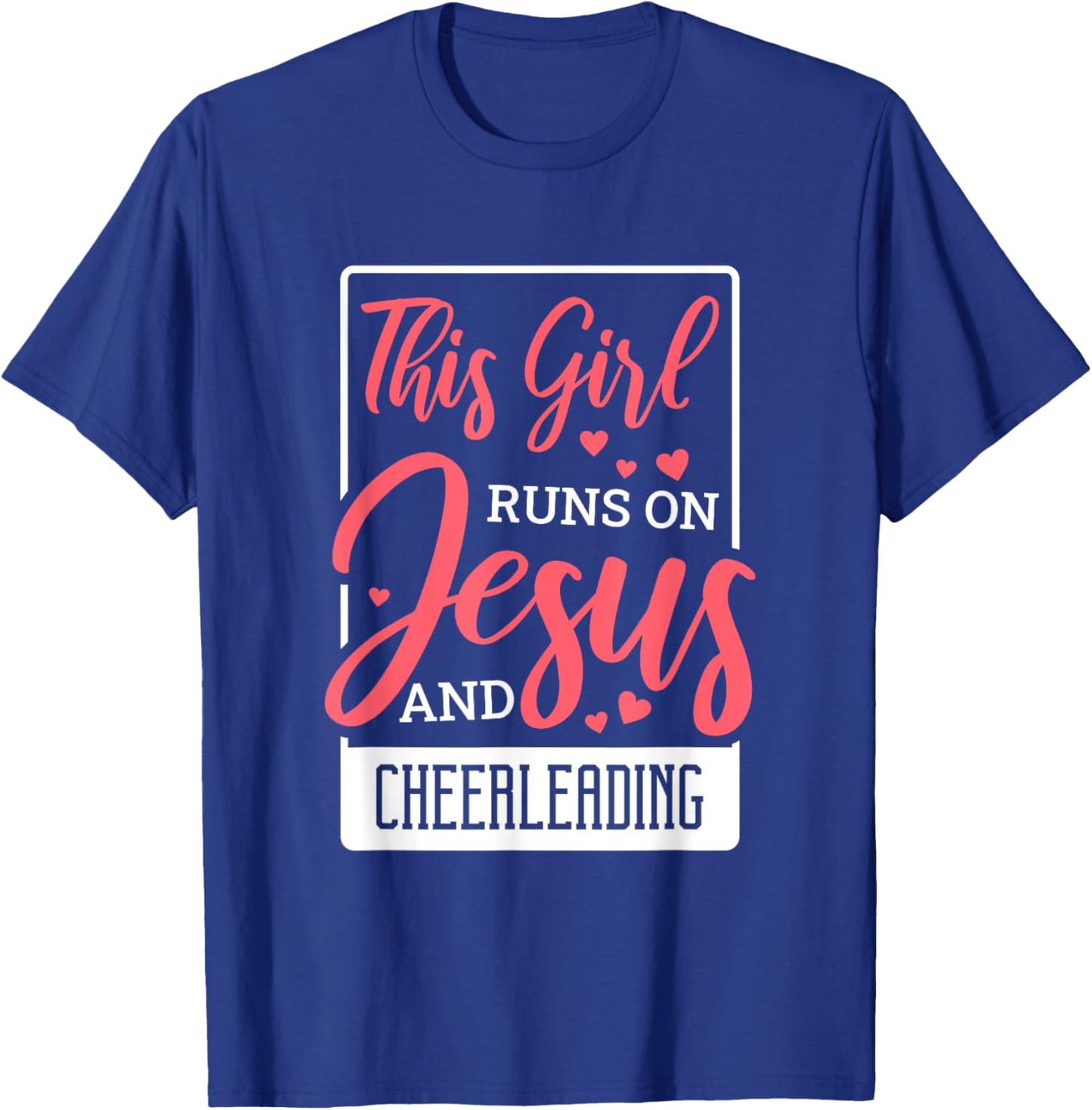This Girl Runs On Jesus, Cheering Christian Cheerleader T-Shirt - T-Shirt | Royal