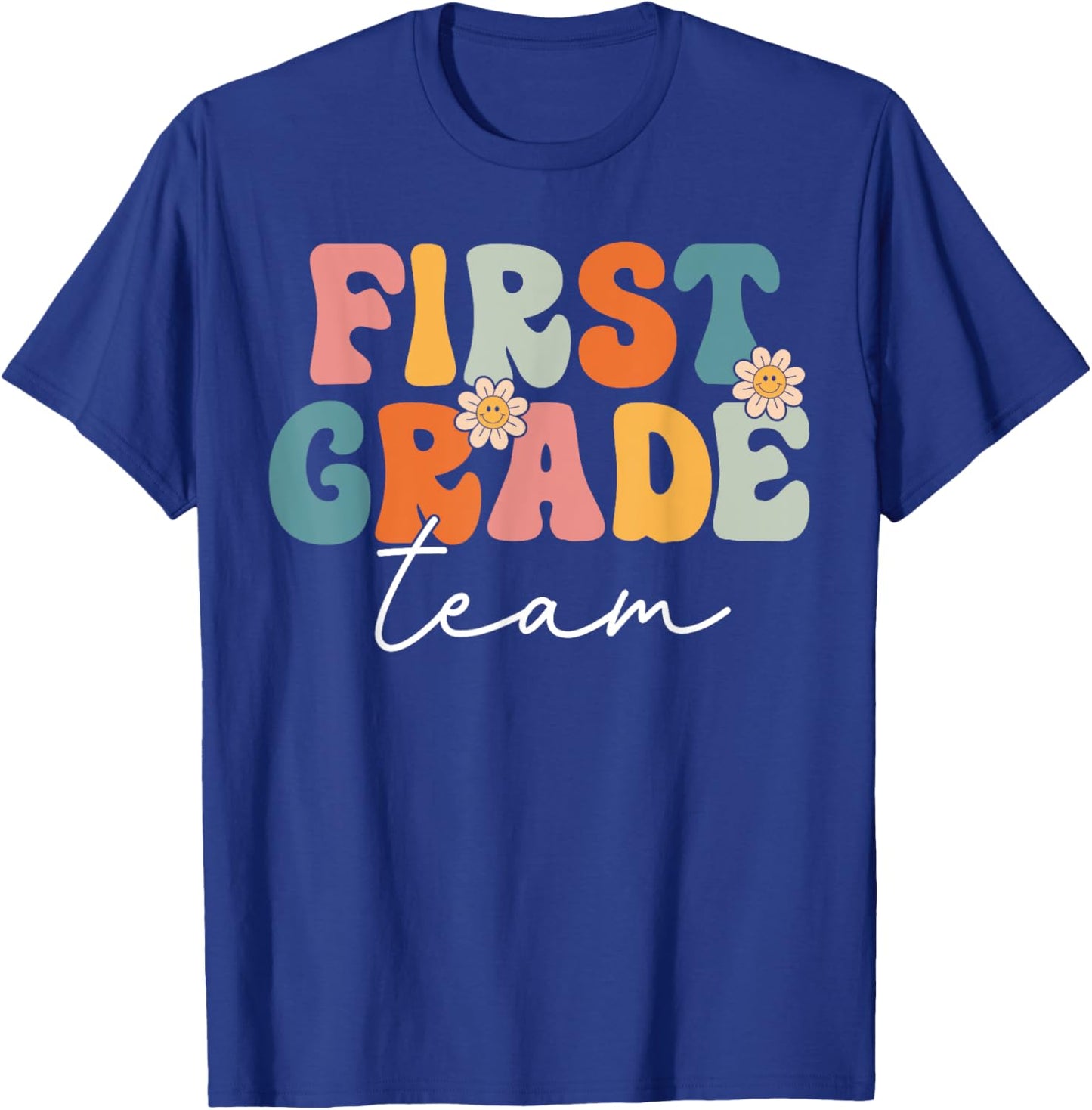 First Grade Team Retro Groovy Back To School 1st Grade T-Shirt - T-Shirt | Royal