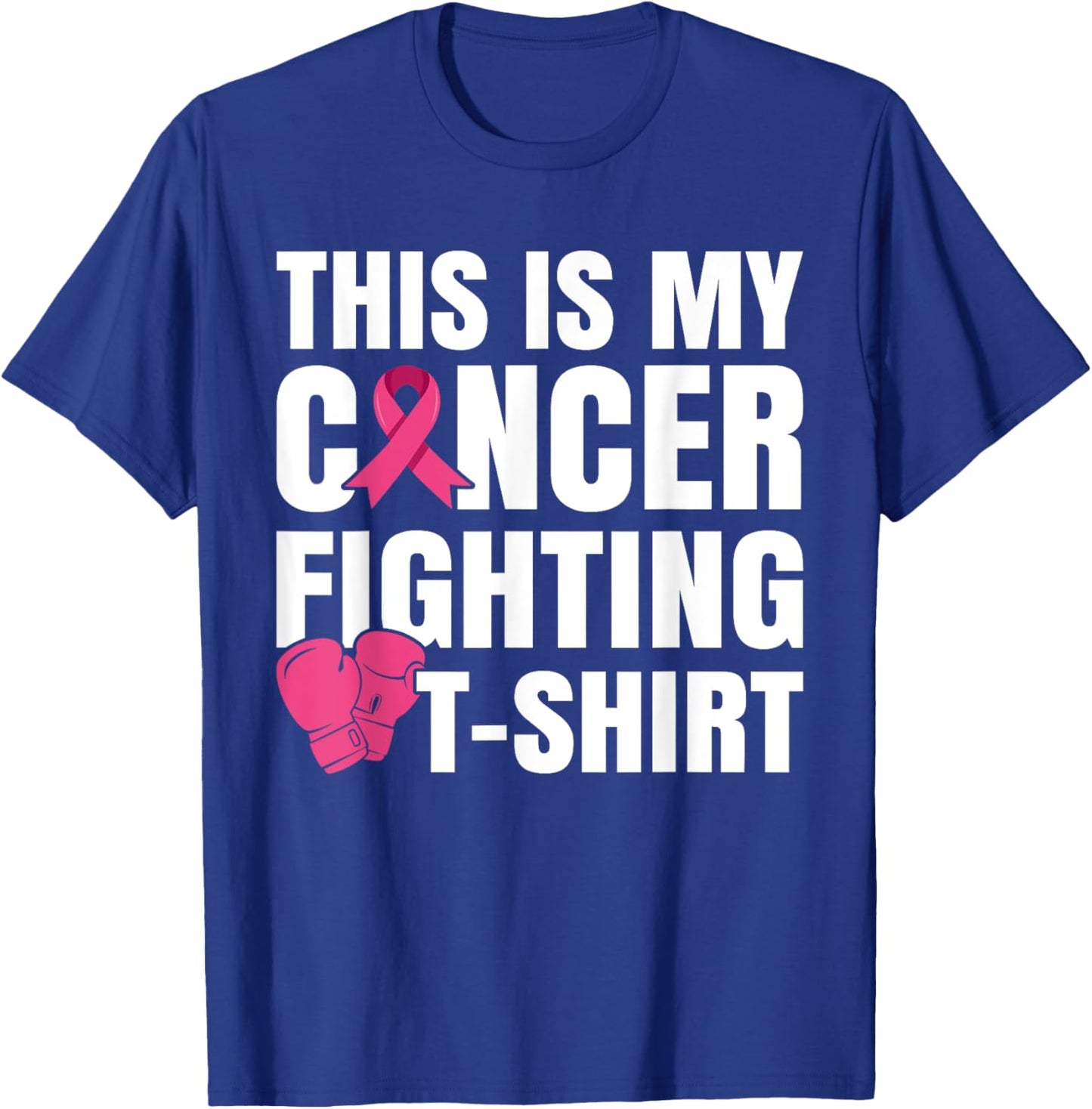 This Is My Cancer Fighting T-Shirt - T-Shirt | Royal