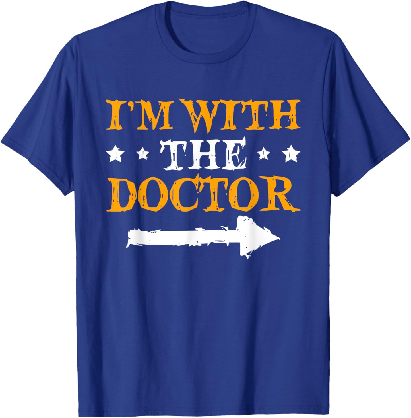 I'm With The Doctor Funny Couple Halloween T-Shirt - T-Shirt | Royal