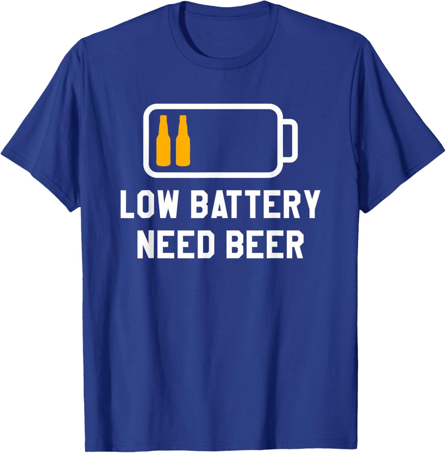 Low Battery Need Beer Brewing Brew Brewer T-Shirt - T-Shirt | Royal