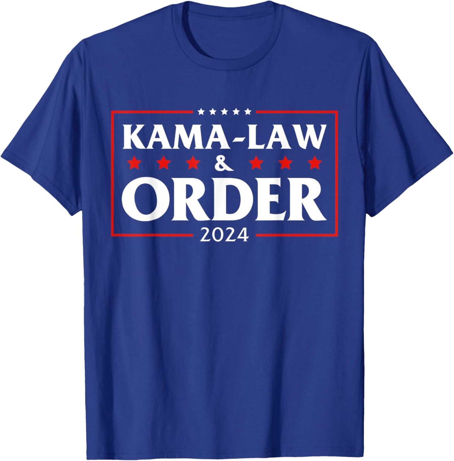 Kamalaw Order Kama-law & Order 2024 T-Shirt - T-Shirt | Royal